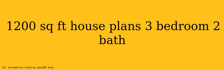 1200 sq ft house plans 3 bedroom 2 bath