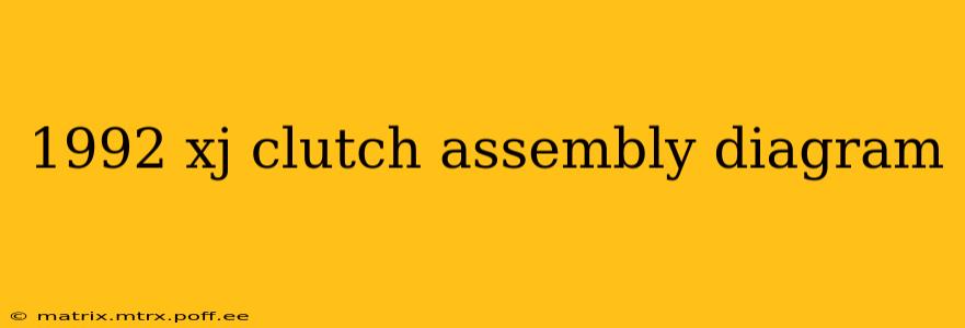 1992 xj clutch assembly diagram