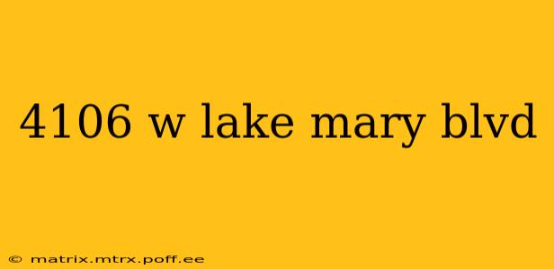 4106 w lake mary blvd
