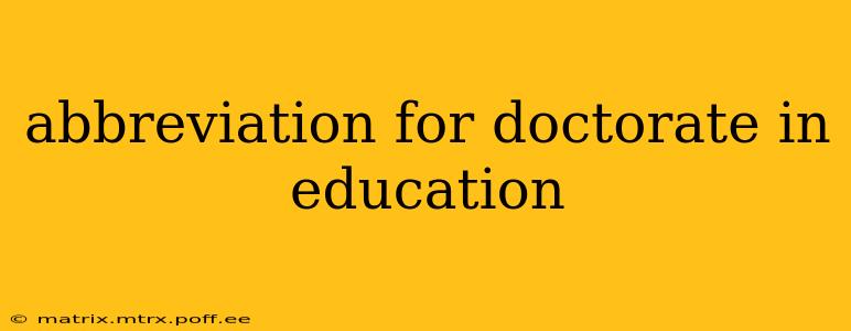 abbreviation for doctorate in education