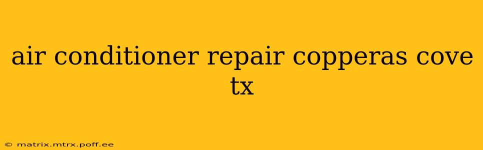 air conditioner repair copperas cove tx