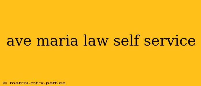 ave maria law self service