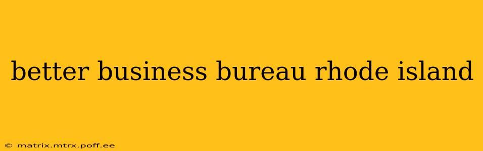 better business bureau rhode island