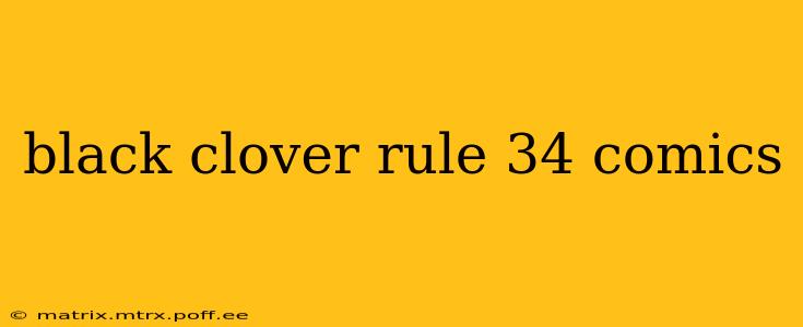 black clover rule 34 comics