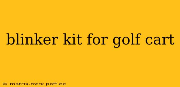 blinker kit for golf cart