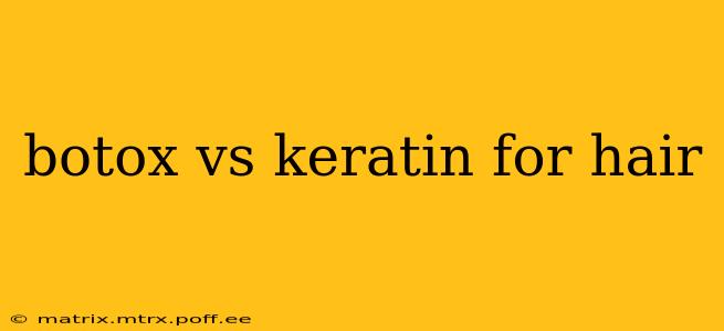 botox vs keratin for hair