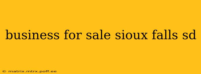 business for sale sioux falls sd