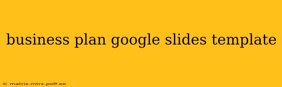 business plan google slides template