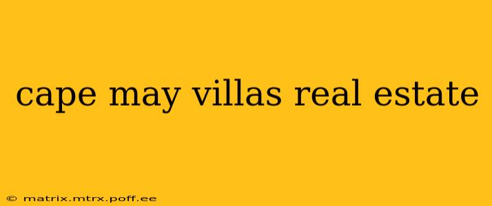 cape may villas real estate