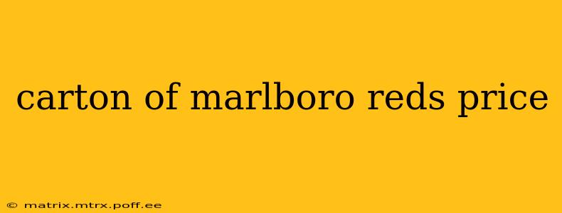 carton of marlboro reds price