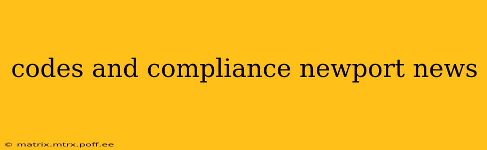 codes and compliance newport news