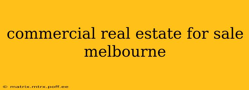 commercial real estate for sale melbourne