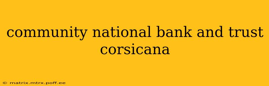 community national bank and trust corsicana