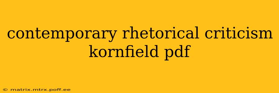 contemporary rhetorical criticism kornfield pdf