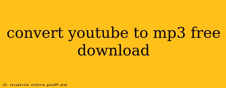convert youtube to mp3 free download