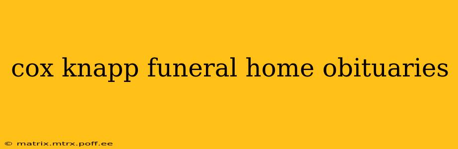 cox knapp funeral home obituaries