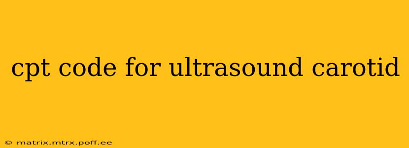 cpt code for ultrasound carotid