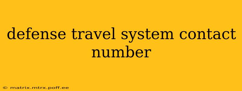 defense travel system contact number