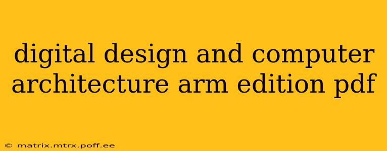 digital design and computer architecture arm edition pdf