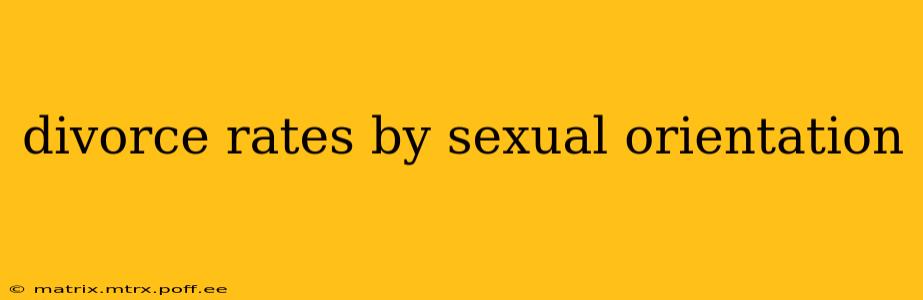 divorce rates by sexual orientation
