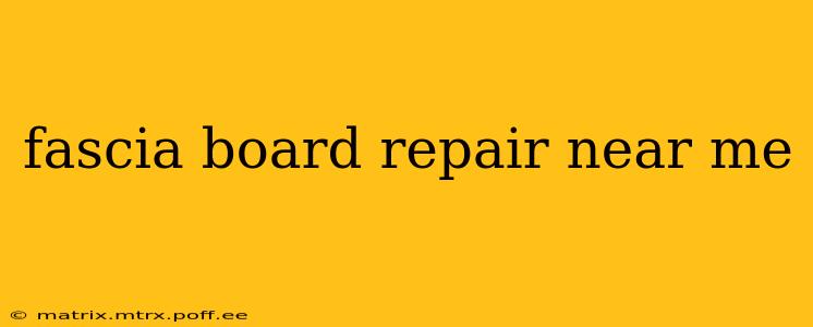 fascia board repair near me