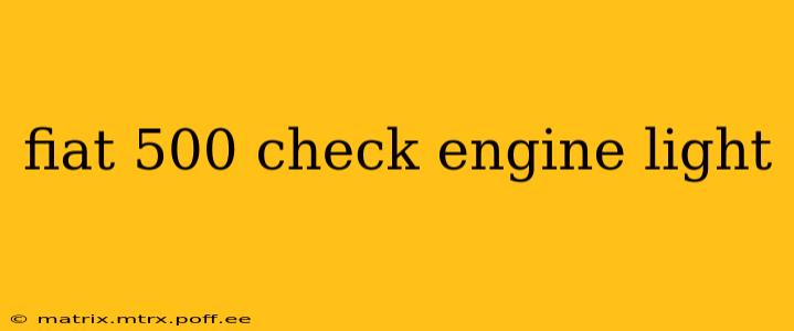 fiat 500 check engine light