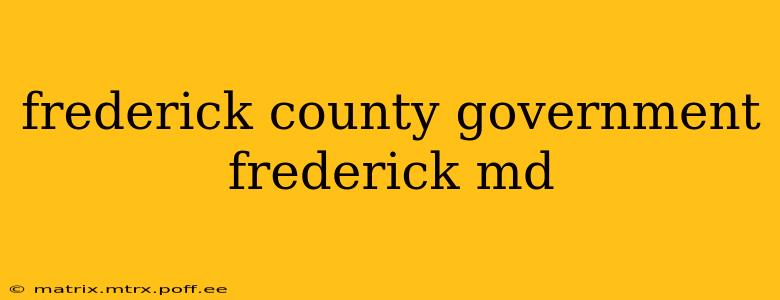 frederick county government frederick md