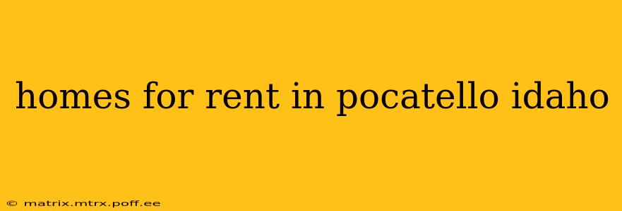 homes for rent in pocatello idaho
