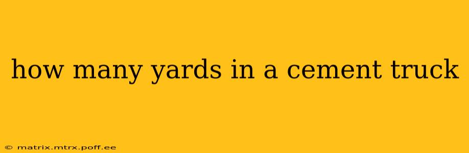 how many yards in a cement truck