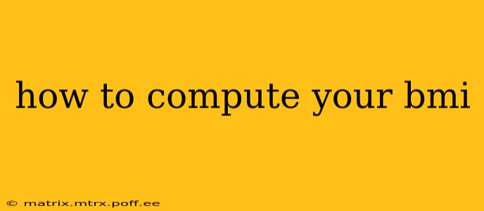 how to compute your bmi
