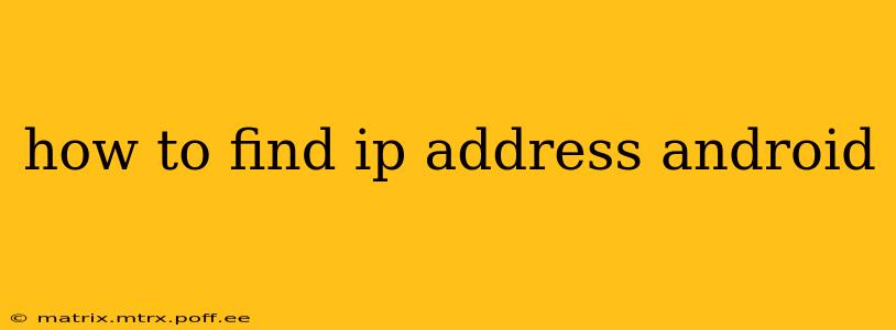 how to find ip address android