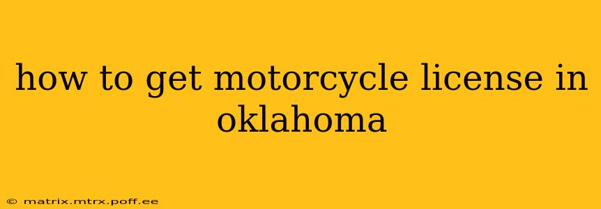 how to get motorcycle license in oklahoma