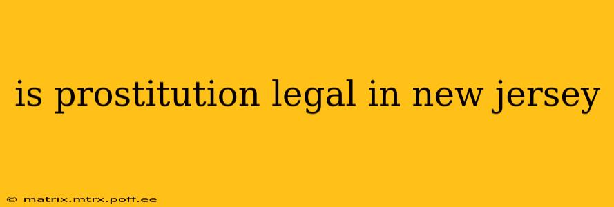 is prostitution legal in new jersey