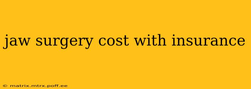 jaw surgery cost with insurance