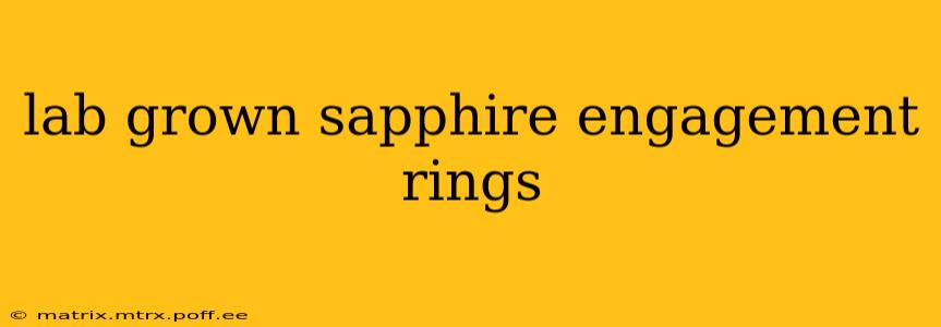 lab grown sapphire engagement rings