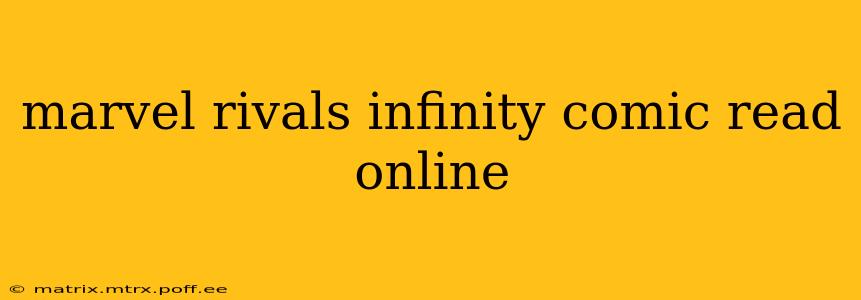 marvel rivals infinity comic read online