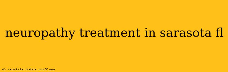 neuropathy treatment in sarasota fl