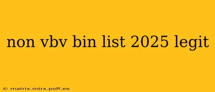 non vbv bin list 2025 legit