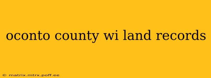 oconto county wi land records