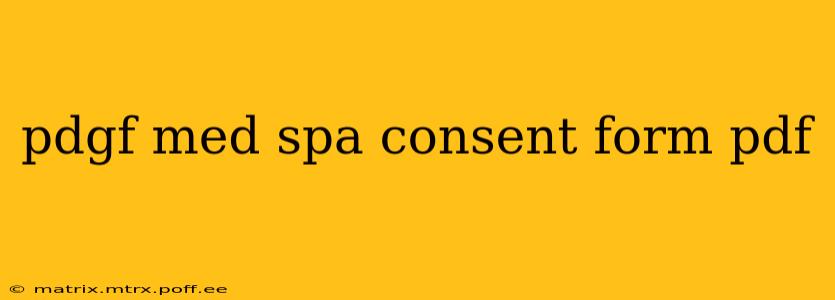pdgf med spa consent form pdf