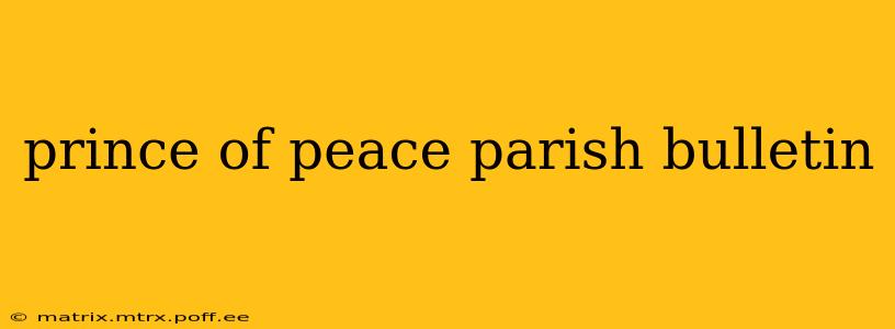 prince of peace parish bulletin