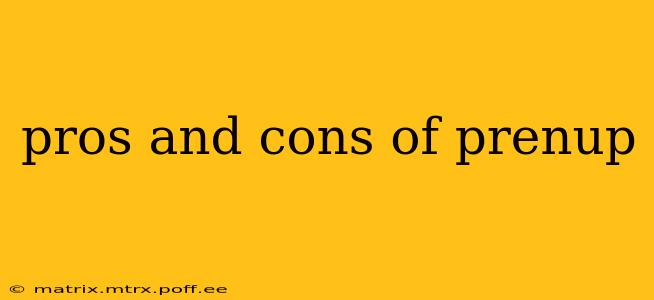 pros and cons of prenup