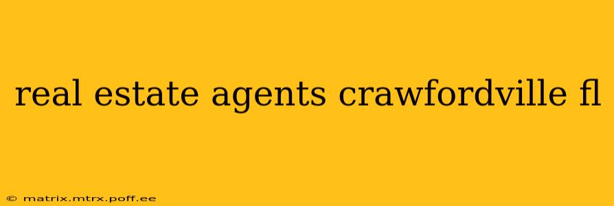 real estate agents crawfordville fl