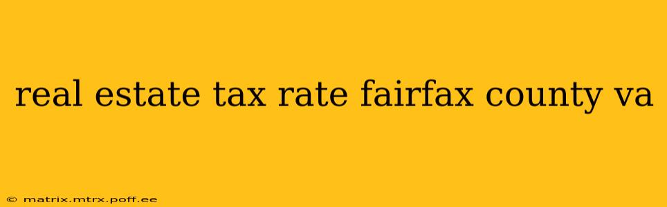 real estate tax rate fairfax county va