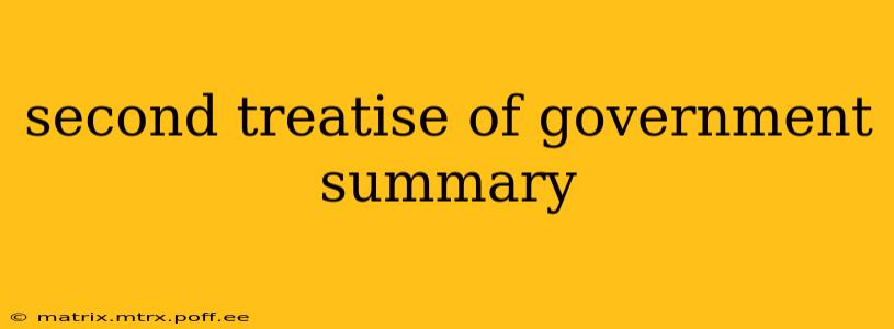 second treatise of government summary