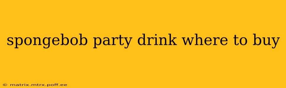 spongebob party drink where to buy