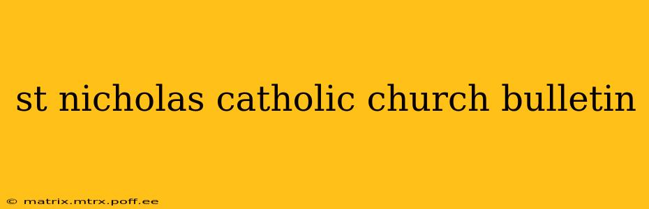 st nicholas catholic church bulletin