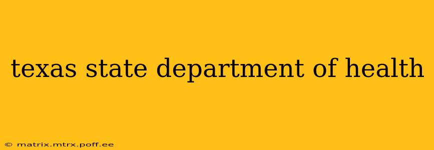 texas state department of health