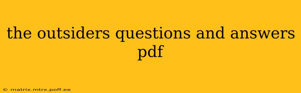 the outsiders questions and answers pdf