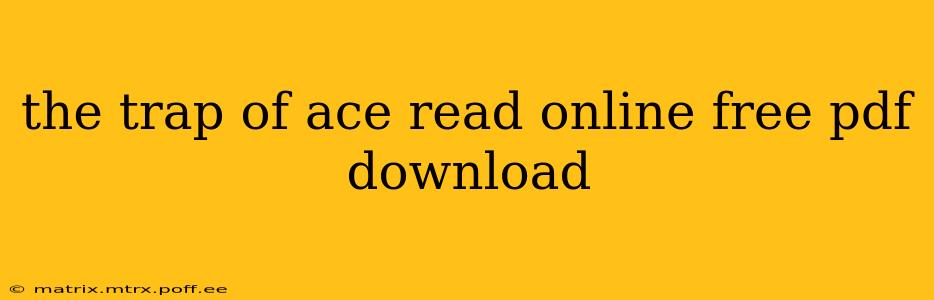 the trap of ace read online free pdf download